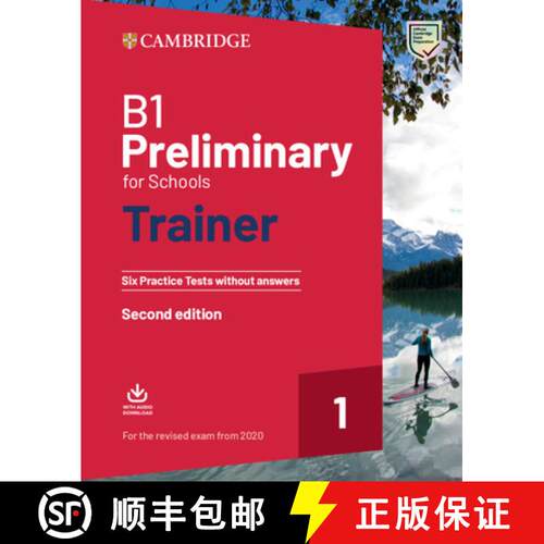 【3-4周达】剑桥PET考试 不带答案和带下载版的音频 B1 Preliminary for Schools Trainer 1 for the Revised ... [9781108528870]