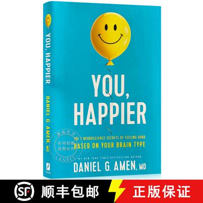 现货 精装 幸福的16种大脑类型 You, Happier: The 7 Neuroscience Secrets of Feeling Good Based on Your B... [9781496454522]