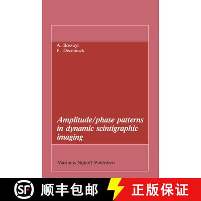 【3-4周达】Amplitude/phase patterns in dynamic scintigraphic imaging [9789400960114]