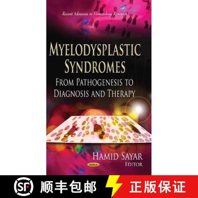 【3-4周达】Myelodysplastic Syndromes: From Pathogenesis to Diagnosis and Therapy [9781624175749]