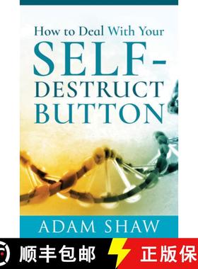 【3-4周达】How to Deal with Your Self-Destruct Button [9781526779052]