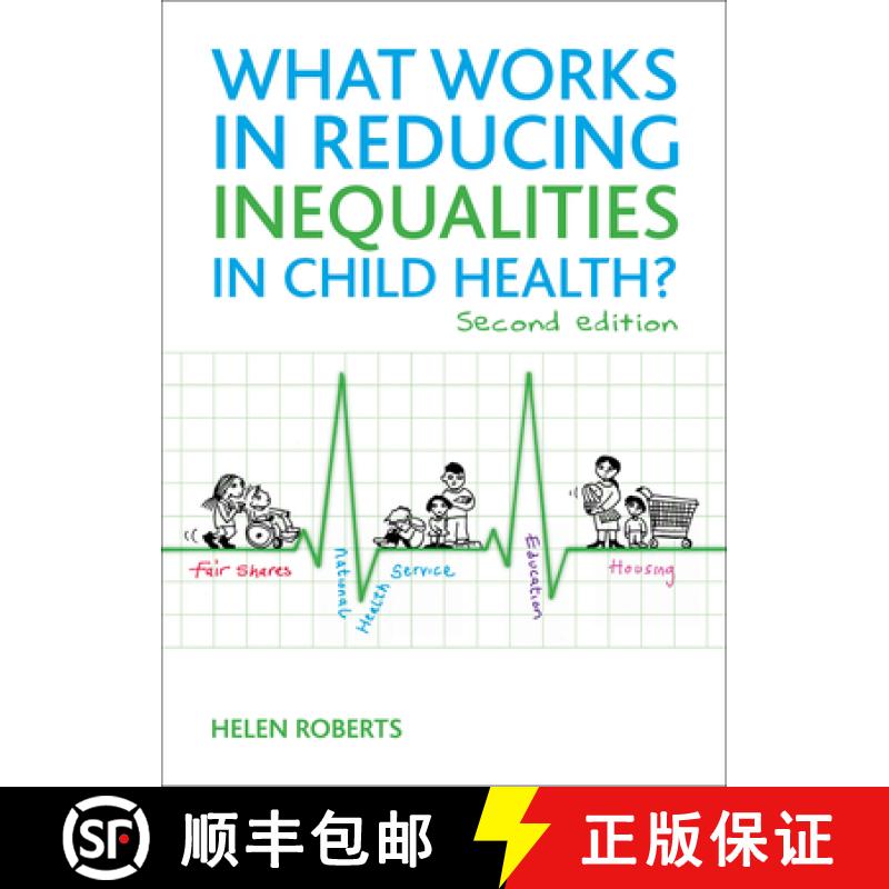 【2-3周达】What Works in Reducing Inequalities in Child Health: Second Edition [9781847429971]