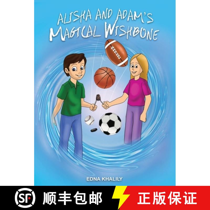 【3-4周达】Alisha and Adam's Magical Wishbone [9798992237610]