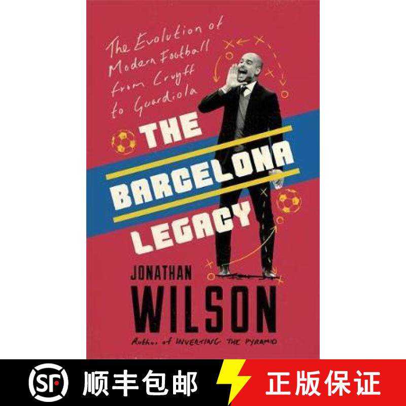 【3-4周达】Barcelona Legacy: Guardiola, Mourinho and the Fight For Football's Soul [9781911600725] - 实物图