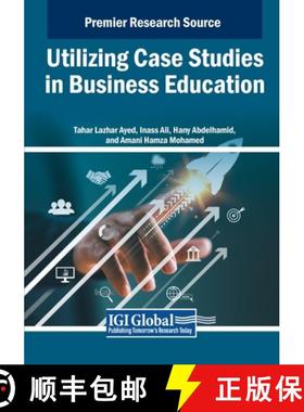 【3-4周达】Utilizing Case Studies in Business Education [9798369350836]