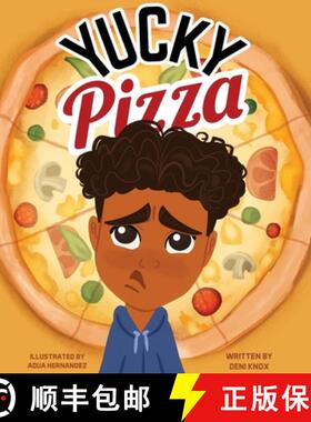 【3-4周达】精装 Yucky Pizza [9798991594868]