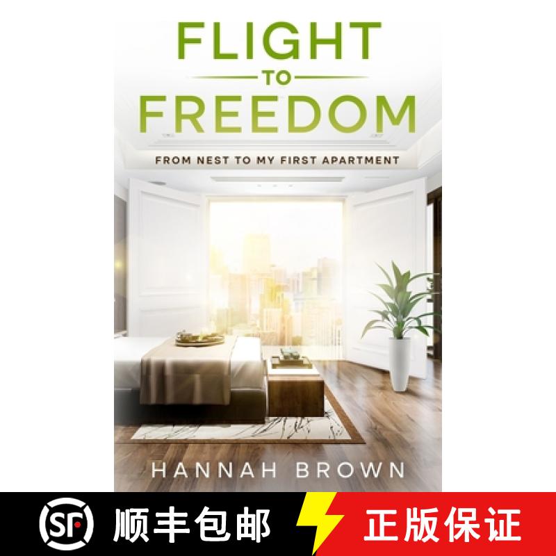 【2-3周达】Flight to Freedom: From Nest to My First Apartment [9781456644635]