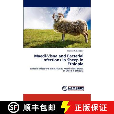 预订 Maedi-Visna and Bacterial Infections in Sheep in Ethiopia [9783659278785]