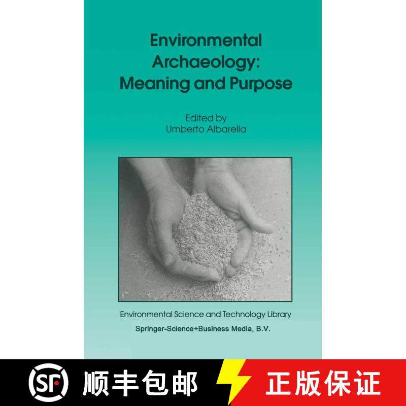 【3-4周达】Environmental Archaeology: Meaning and Purpose [9780792367635],书籍/杂志/报纸,社会科学类原版书,淘宝优惠券,粉丝福利购,淘宝优惠卷