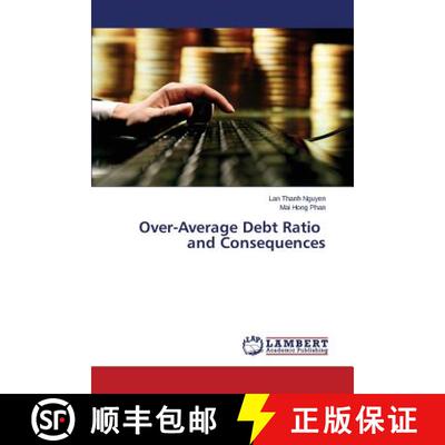 预订 Over-Average Debt Ratio and Consequences [9783659765667]