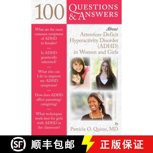 【3-4周达】100 Questions & Answers About Attention Deficit Hyperactivity Disorder (ADHD) in Women and... [9780763784522]