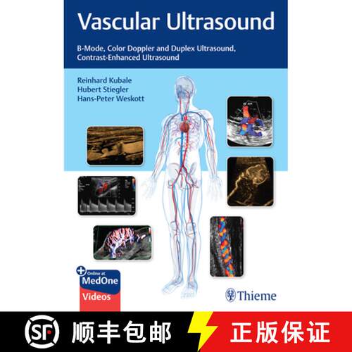 【3-4周达】Vascular Ultrasound – B–Mode, Color Doppler and Duplex Ultrasound, Contrast–Enhanced Ul... [9783132405431]