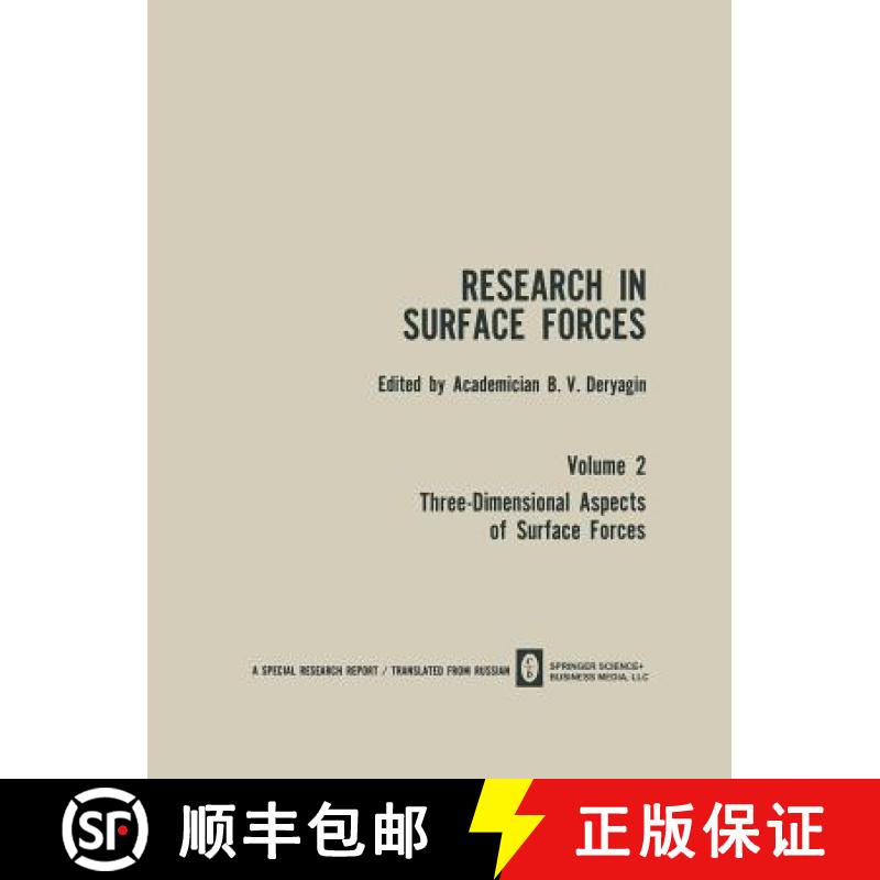 【3-4周达】Research in Surface Forces: Volume 2 Three-Dimensional Aspects of Surface Forces / Issledo... [9781489957924]