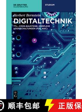 预订 Digitaltechnik: Ttl-, Cmos-Bausteine, Komplexe Logikschaltungen (Pld, Asic) [9783110583663]
