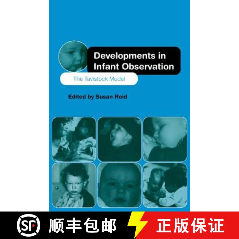 【3-4周达】Developments in Infant Observation : The Tavistock Model [9780415149419]