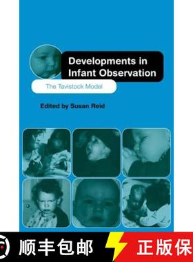 【3-4周达】Developments in Infant Observation : The Tavistock Model [9780415149419]