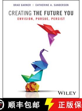 【3-4周达】Creating the Future You, with eBook Access Code: Envision, Pursue, Persist [9781119899198]