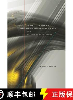 预订 General Equilibrium, Overlapping Generations Models, and Optimal Growth Theory [9780674022881]