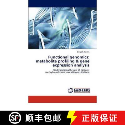 预订 Functional Genomics: Metabolite Profiling & Gene Expression Analysis [9783846549759]