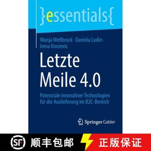4周达 4.0 Meile innovativer Auslieferung B2C die Letzte für Technologien 9783658375508 Bereich Potenziale