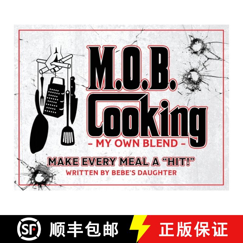 【2-3周达】M.O.B. Cooking: My Own Blend [9781955123334]