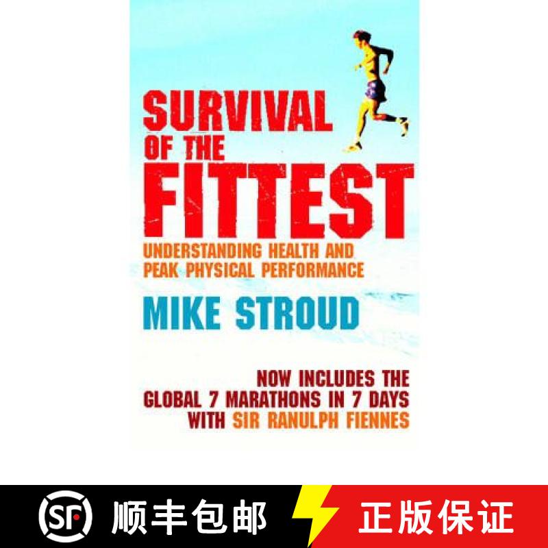 【2-3周达】Survival Of The Fittest : The Anatomy of Peak Physical Performance [9780224075077]