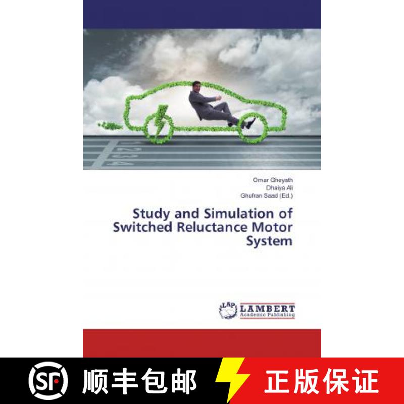 预订 Study and Simulation of Switched Reluctance Motor System [9786137276785]