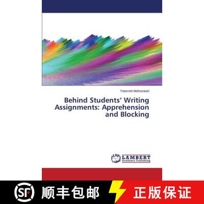 预订 Behind Students' Writing Assignments: Apprehension and Blocking [9783848416868]