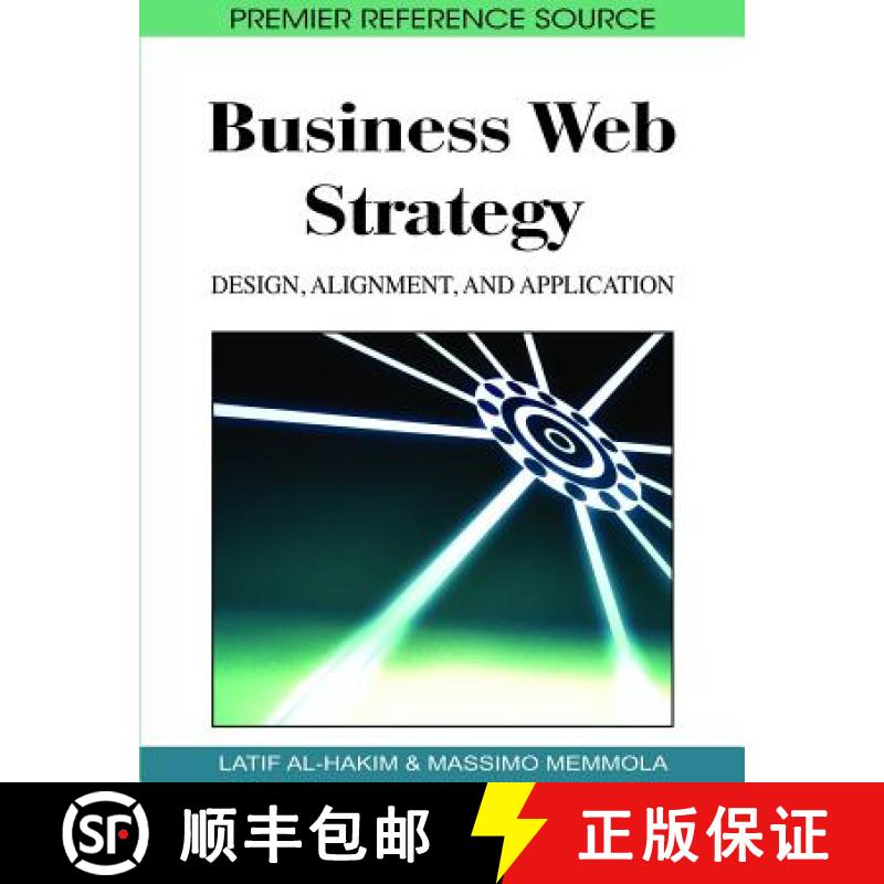 【3-4周达】Business Web Strategy: Design, Alignment, and Application [9781605660240]