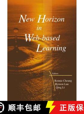 【3-4周达】New Horizon in Web-Based Learning - Proceedings of the 3rd International Conference on Web... [9789812560292]