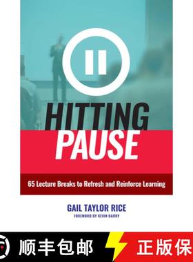 【3-4周达】Hitting Pause: 65 Lecture Breaks to Refresh and Reinforce Learning [9781620366530]