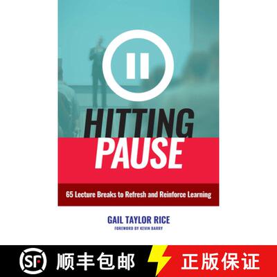 【3-4周达】Hitting Pause: 65 Lecture Breaks to Refresh and Reinforce Learning [9781620366530]