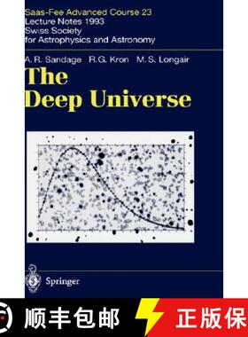 【3-4周达】The Deep Universe : Saas-Fee Advanced Course 23. Lecture Notes 1993. Swiss Society for Ast... [9783540589136]