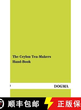 【3-4周达】The Ceylon Tea-Makers Hand-Book [9783955800826]