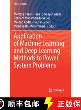 【3-4周达】Application of Machine Learning and Deep Learning Methods to Power System Problems [9783030776954]