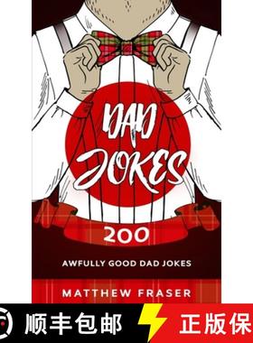 【3-4周达】Dad Jokes: 200 Awfully Good Dad Jokes [9781989626610]