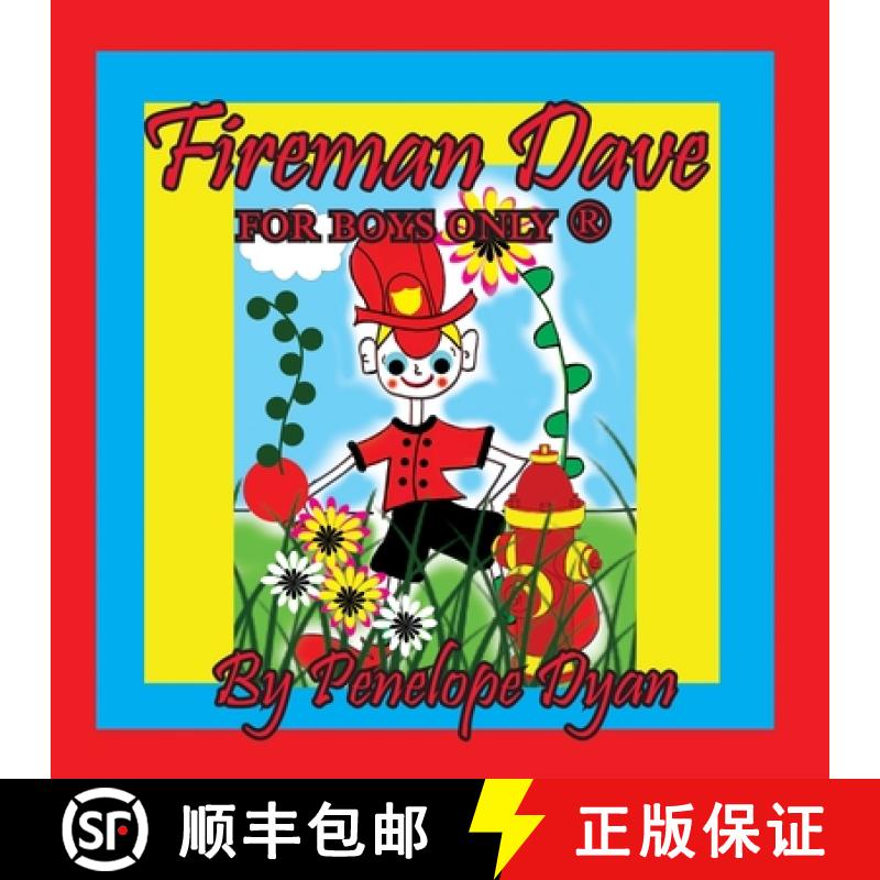 【2-3周达】Fireman Dave --- For Boys Only (R) [9781614775997]
