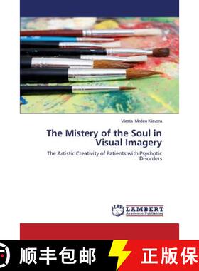 预订 The Mistery of the Soul in Visual Imagery [9783659572180]