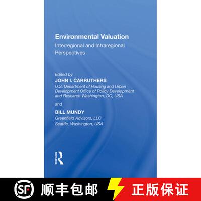 预订 Environmental Valuation: Interregional and Intraregional Perspectives [9781138356870]