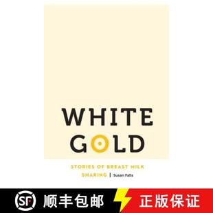 9780803277212 4周达 Sharing Milk Breast Stories Gold White