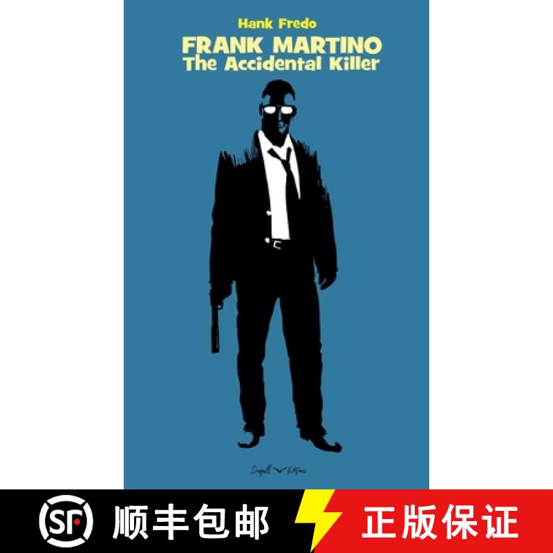 【3-4周达】Frank Martino - The Accidental Killer [9798227026286]