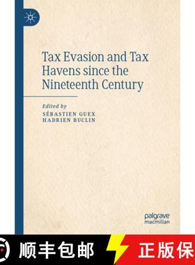 【3-4周达】Tax Evasion and Tax Havens Since the Nineteenth Century [9783031181184]