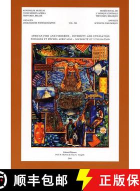 【3-4周达】African Fish and Fisheries - Diversity and Utilisation / Poissons et Peches Africains - Di... [9789075894370]