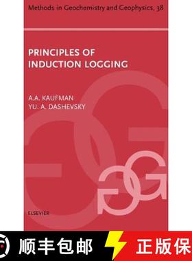【3-4周达】Principles of Induction Logging: Volume 38 [9780444509833]