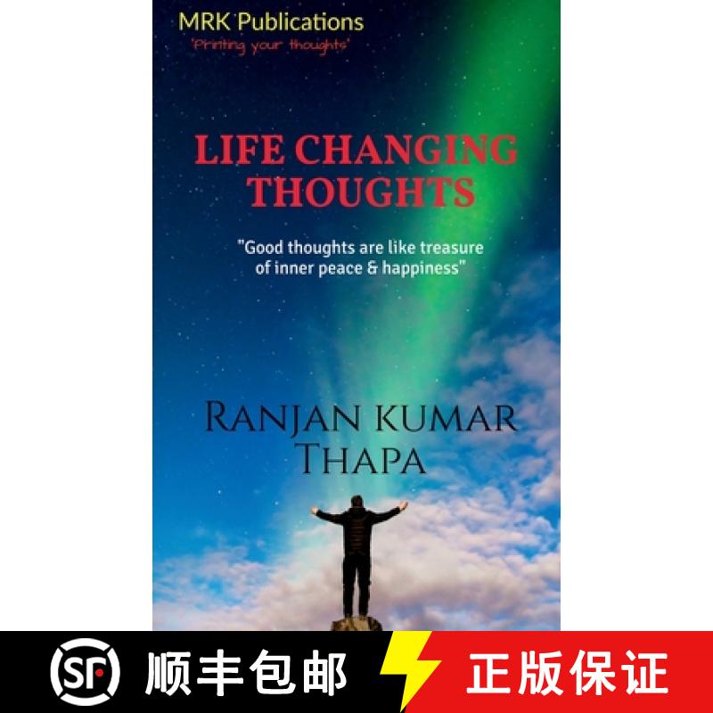 【2-3周达】Life Changing Thoughts : "Good Thoughts are like treasure of inner peace & happin... [9781684873333]