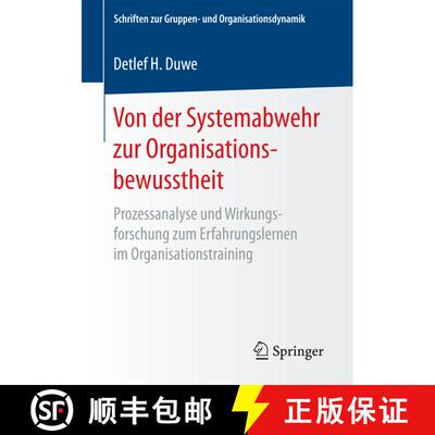 【3-4周达】Von der Systemabwehr zur Organisationsbewusstheit : Prozessanalyse und Wirkungsforschung z... [9783658189563]