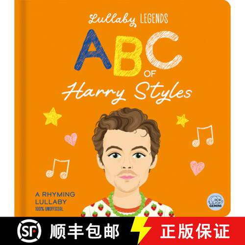 【3-4周达】Lullaby Legends: ABC of Harry Styles: A Rhyming Lullaby (100% Unofficial and Unauthorised)... [9781836161042]