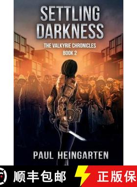 预订 Settling Darkness [9780997262636]