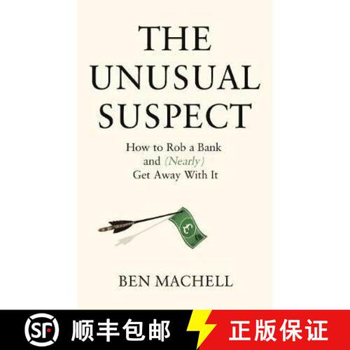 【3-4周达】精装 Unusual Suspect: The Remarkable True Story of a Modern-Day Robin Hood [9781786897961]