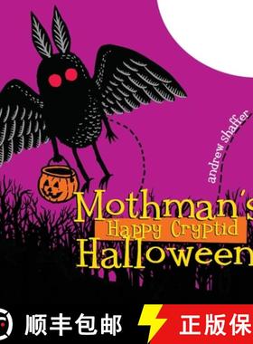 预订 Mothman's Happy Cryptid Halloween [9781949769593]